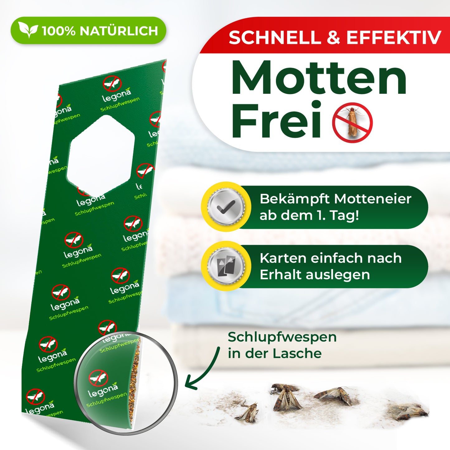 Grüner Trägerstreifen mit Aufdruck 'Legona Schlupfwespen' neben Textfeldern mit den Worten 'Schnell & effektiv Motten Frei' und zwei Aufzählungspunkten sowie einer Vergrößerung von Schlupfwespen in einer Lasche